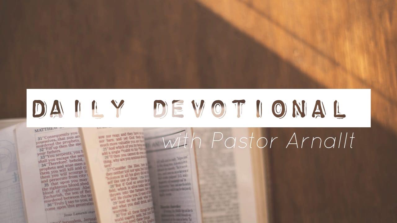 Waterfront Community Church | Daily Devotionals with Pastor Arnallt